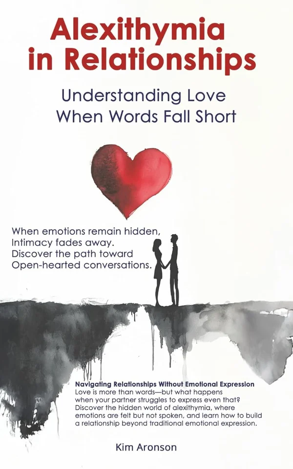 Alexithymia in Relationships by Kim Aronson